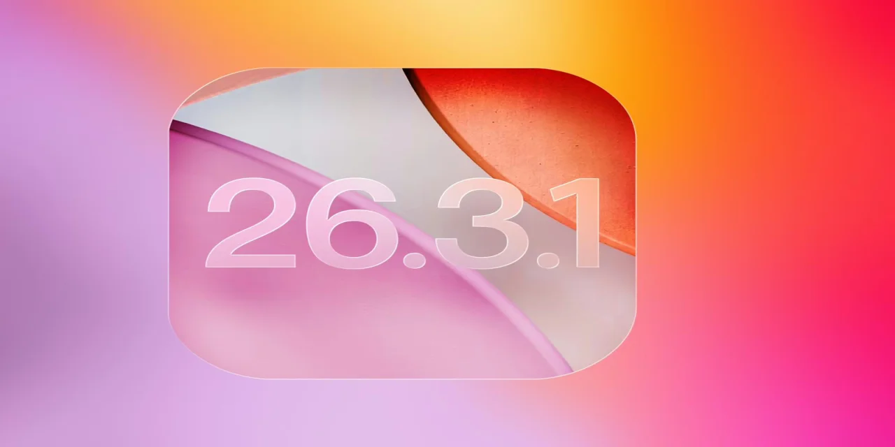 iOS 26.3.1 Yayınlandı! Apple’dan Hata Düzeltmeleri ve Yeni Ekran Desteği